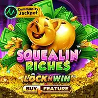 Squealin Riches